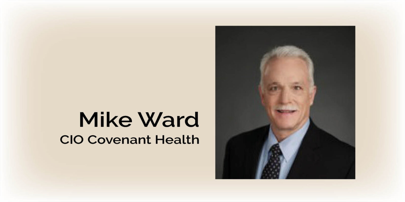 Covenant Health’s CIO recognized by Becker’s